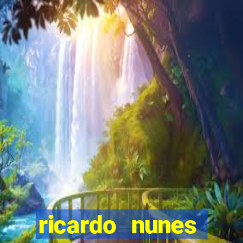 ricardo nunes eletro fortuna 2024